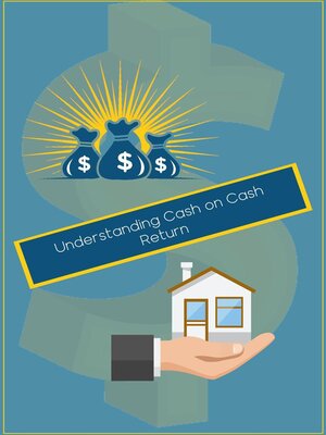 cover image of Understanding Cash on Cash Return